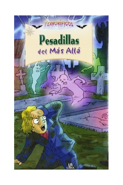 Terroríficos. Pesadillas del más allá
